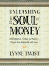 Cover image for Unleashing the Soul of Money
